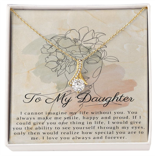 To My Daughter - Alluring Beauty Necklace