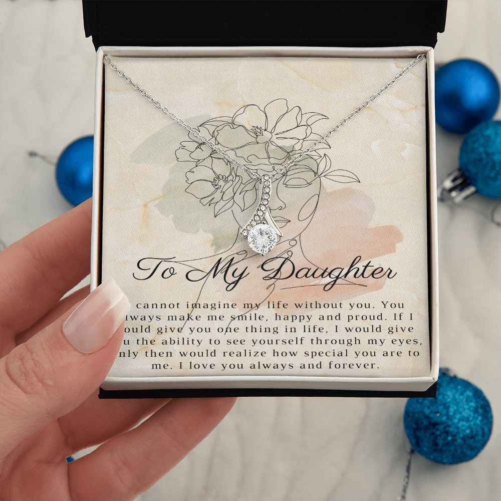To My Daughter - Alluring Beauty Necklace