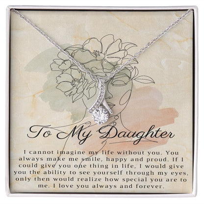 To My Daughter - Alluring Beauty Necklace